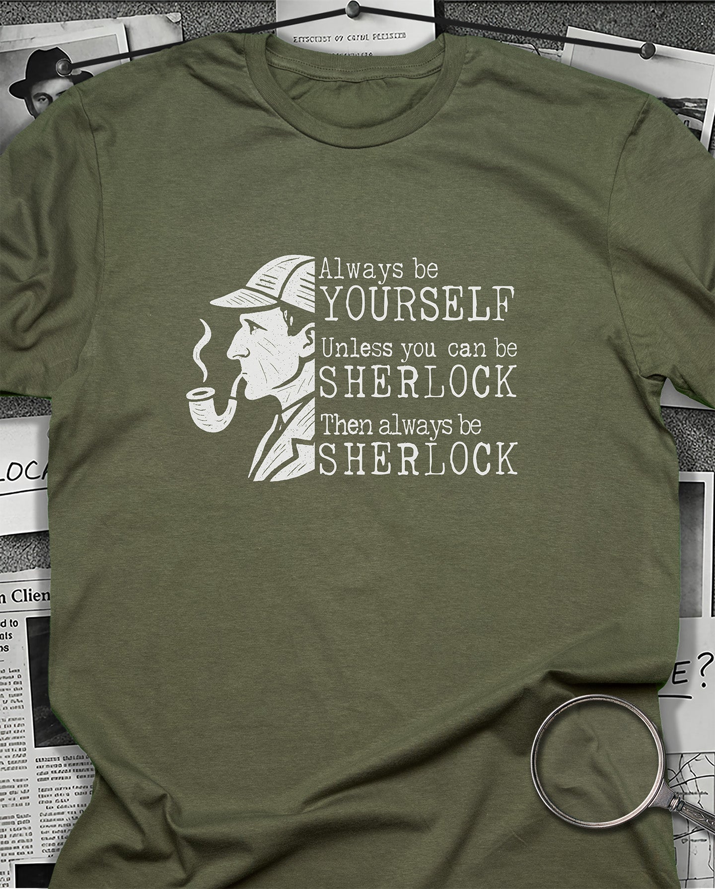 Always Be Sherlock T-Shirt