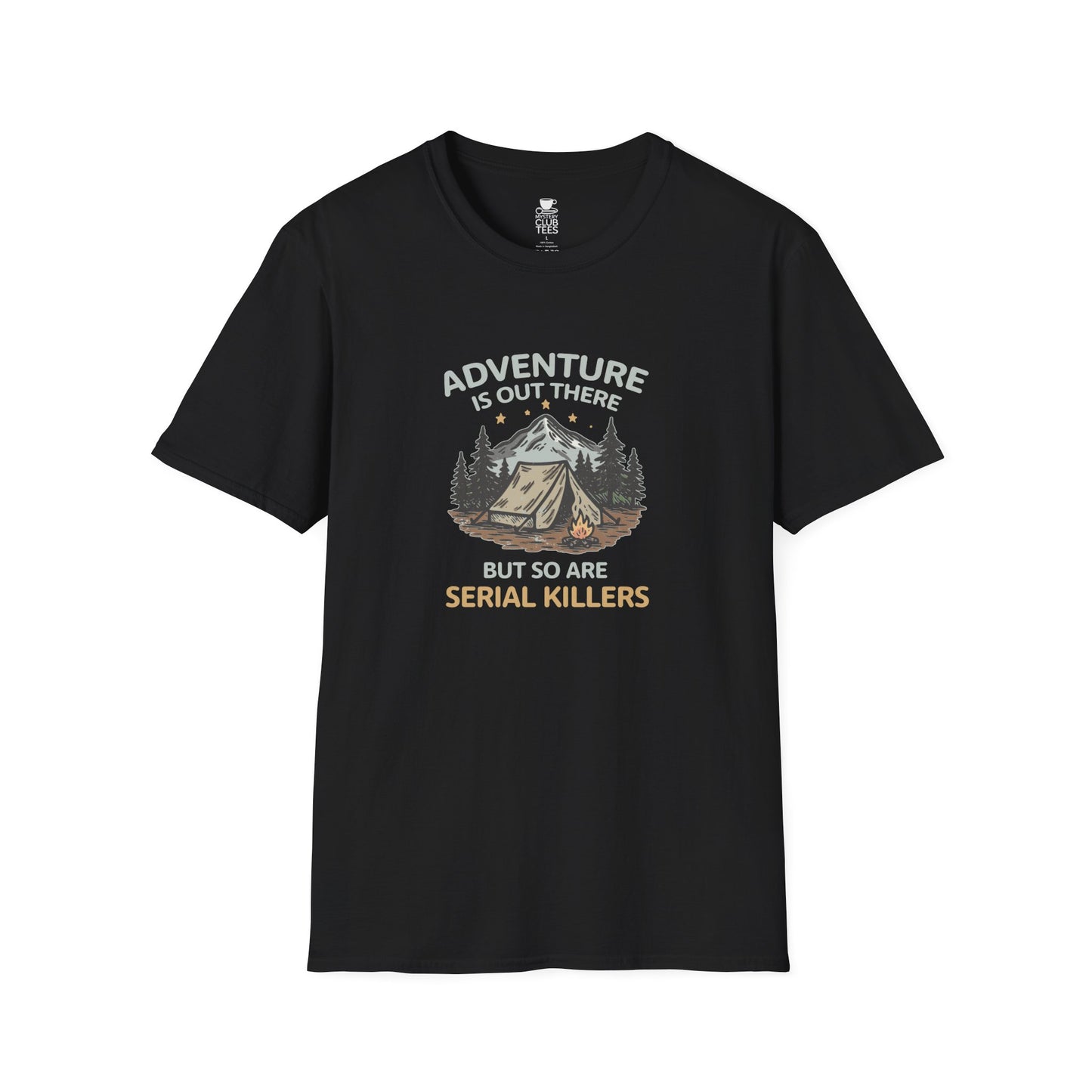 Adventure is Out There T-Shirt
