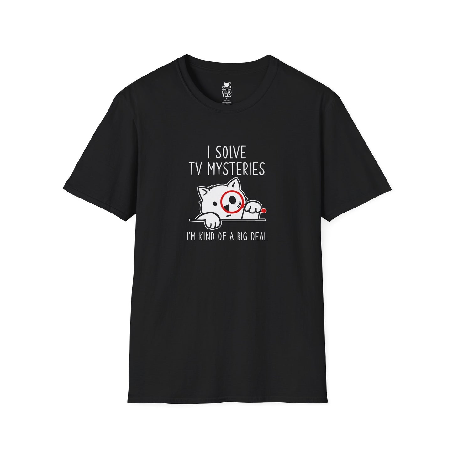 I Solve TV Mysteries T-Shirt