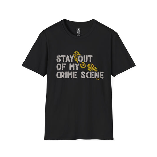 Stay Out of My Crime Scene T-Shirt