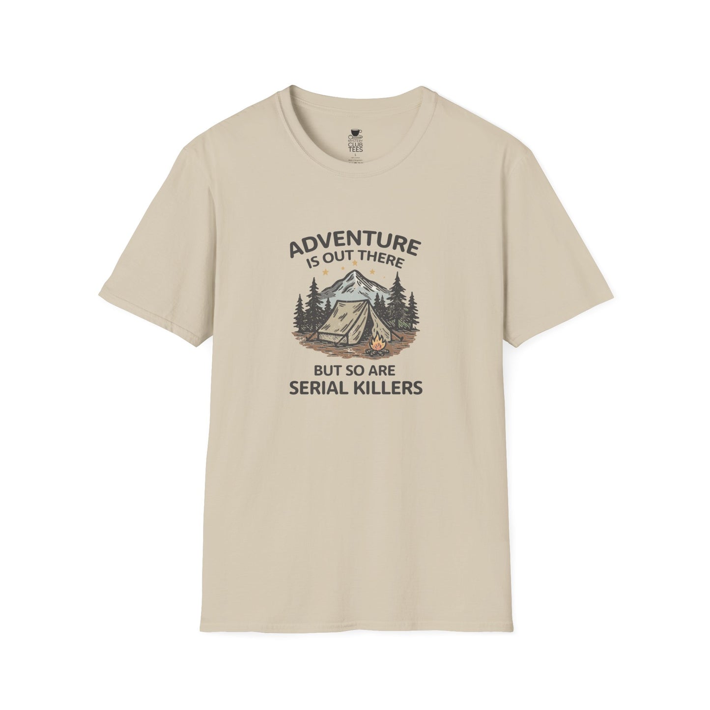 Adventure is Out There T-Shirt