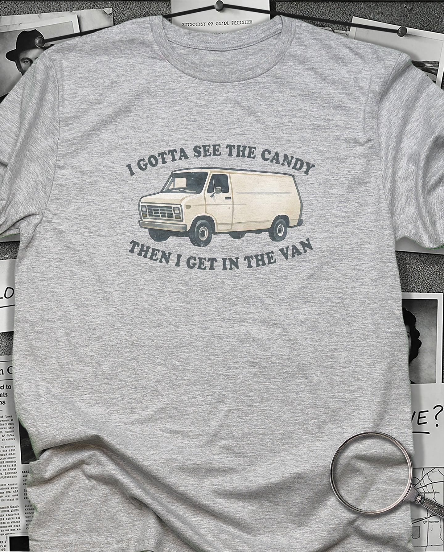 Gotta See the Candy T-Shirt
