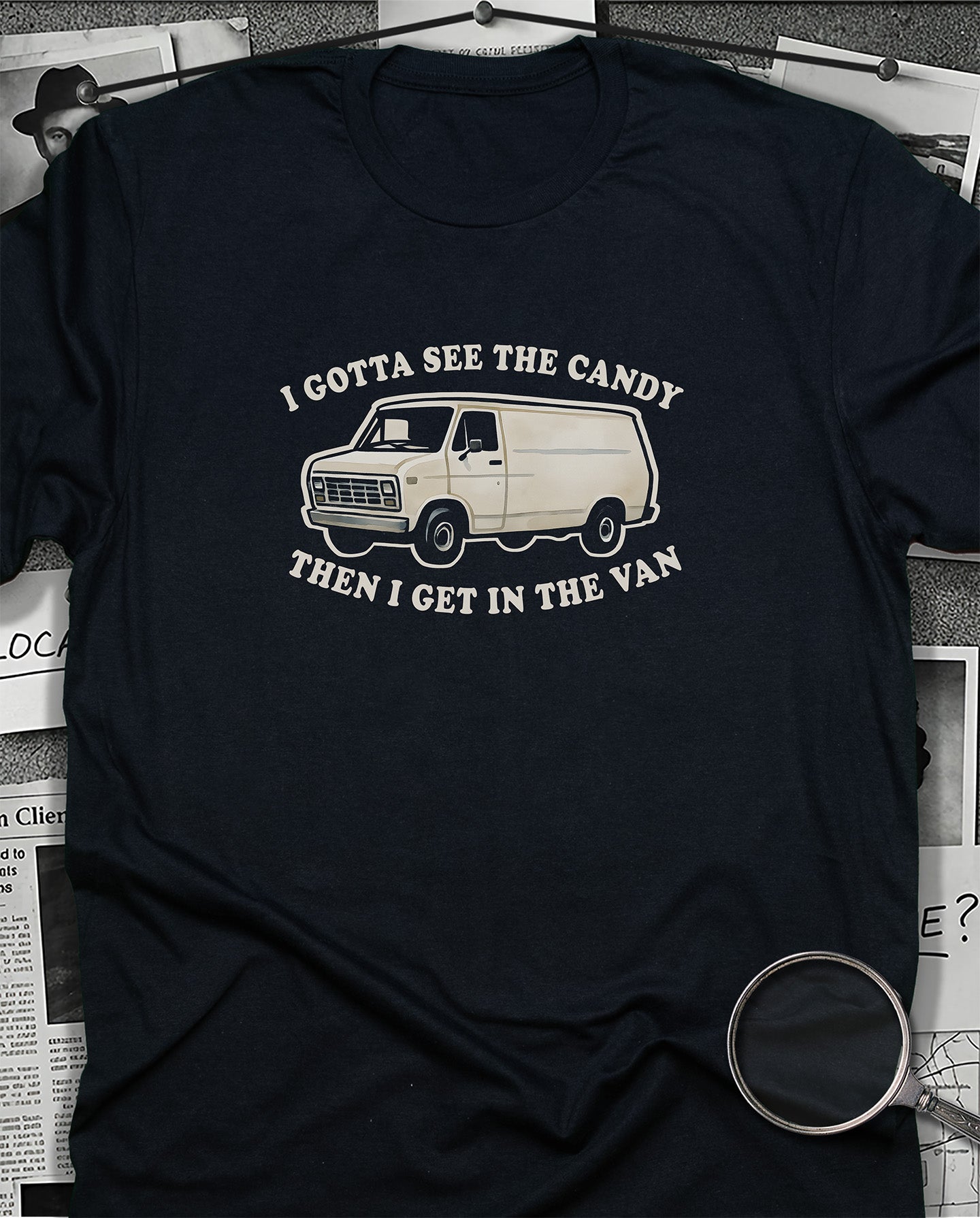 Gotta See the Candy T-Shirt