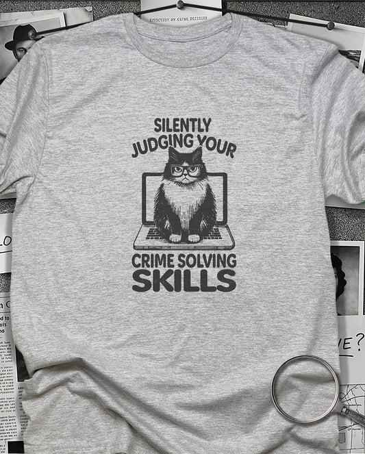 Silently Judging Your Crime Solving T-Shirt