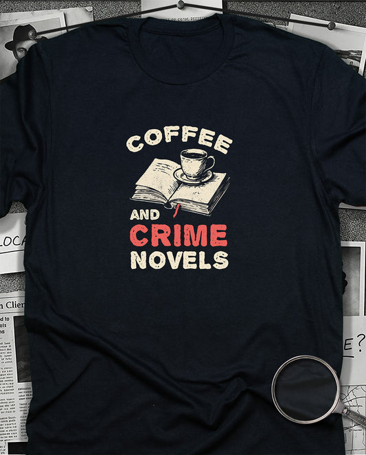Coffee and Crime Novels T-Shirt