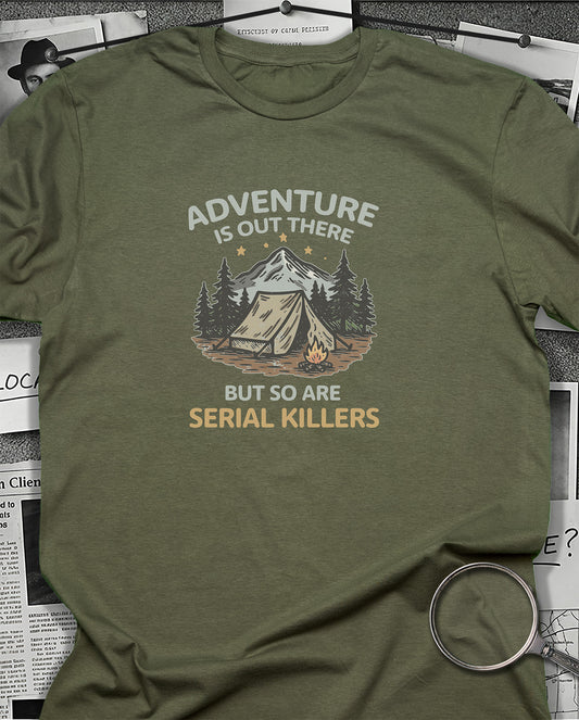 Adventure is Out There T-Shirt