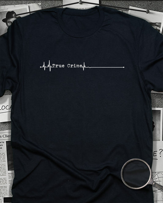 True Crime Heartbeat T-Shirt