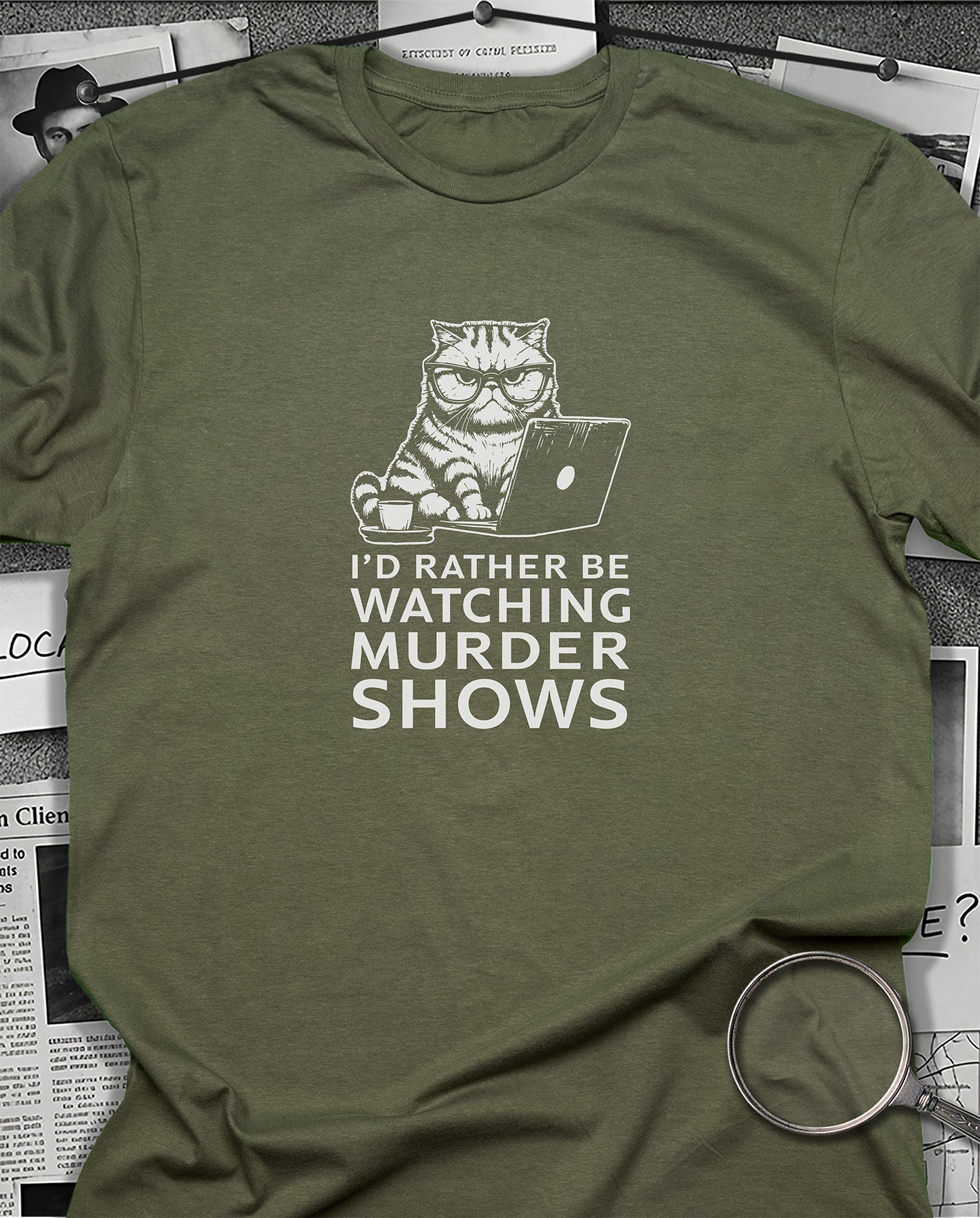 I'd Rather be Watching Murder Shows T-Shirt