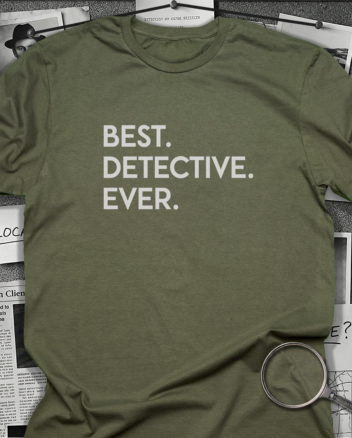 Best Detective Ever T-shirt