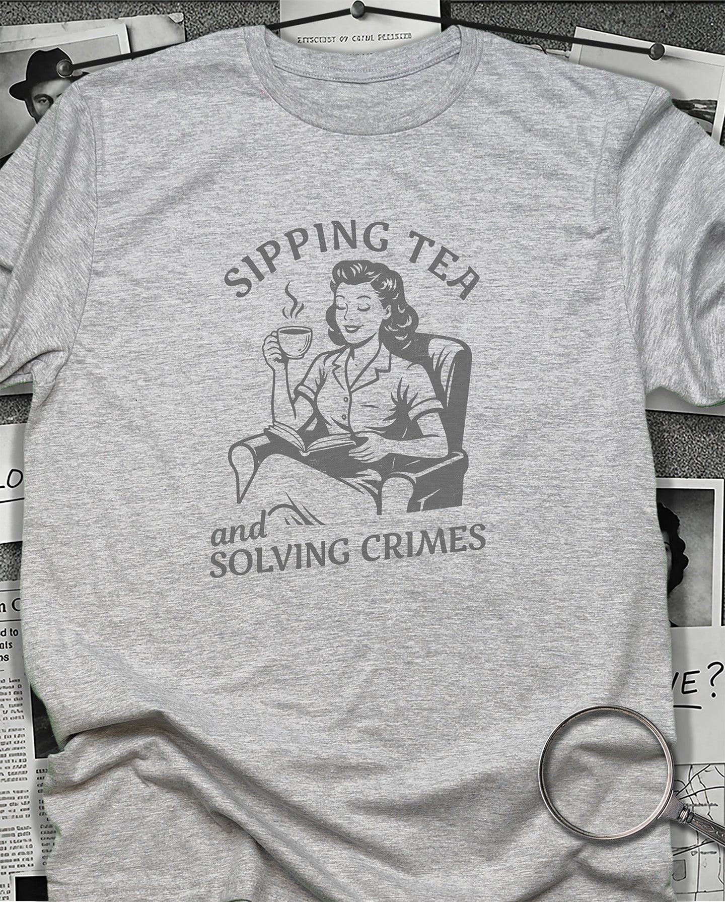 Sipping Tea Solving Crimes T-Shirt