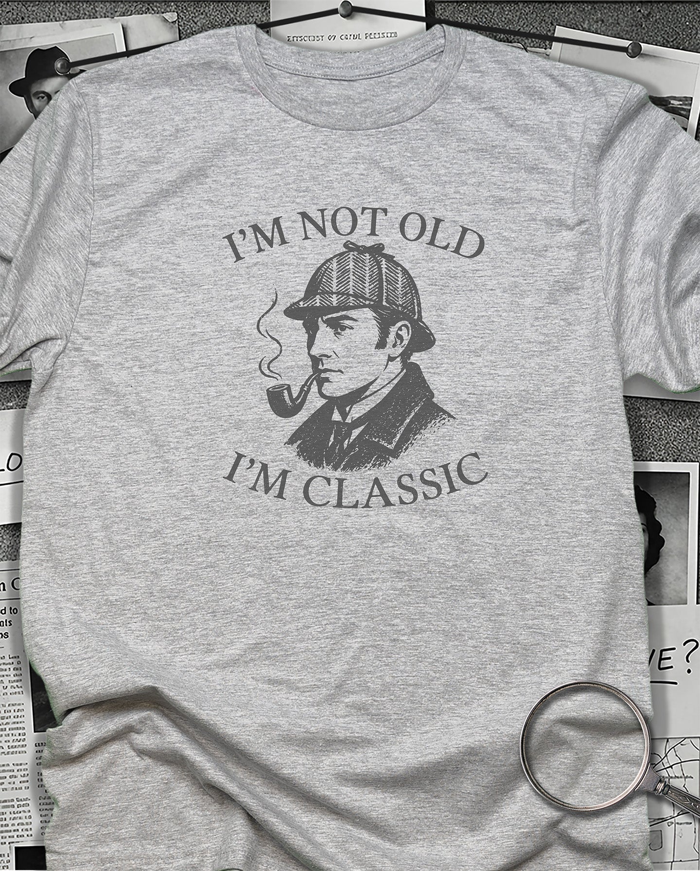 I'm Not Old, I'm Classic T-Shirt