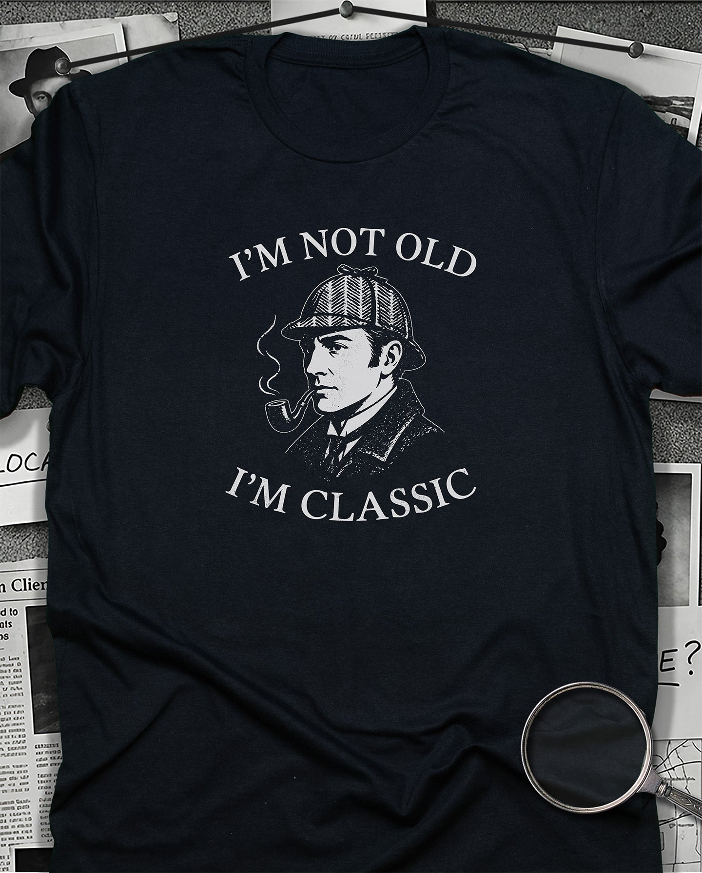 I'm Not Old, I'm Classic T-Shirt