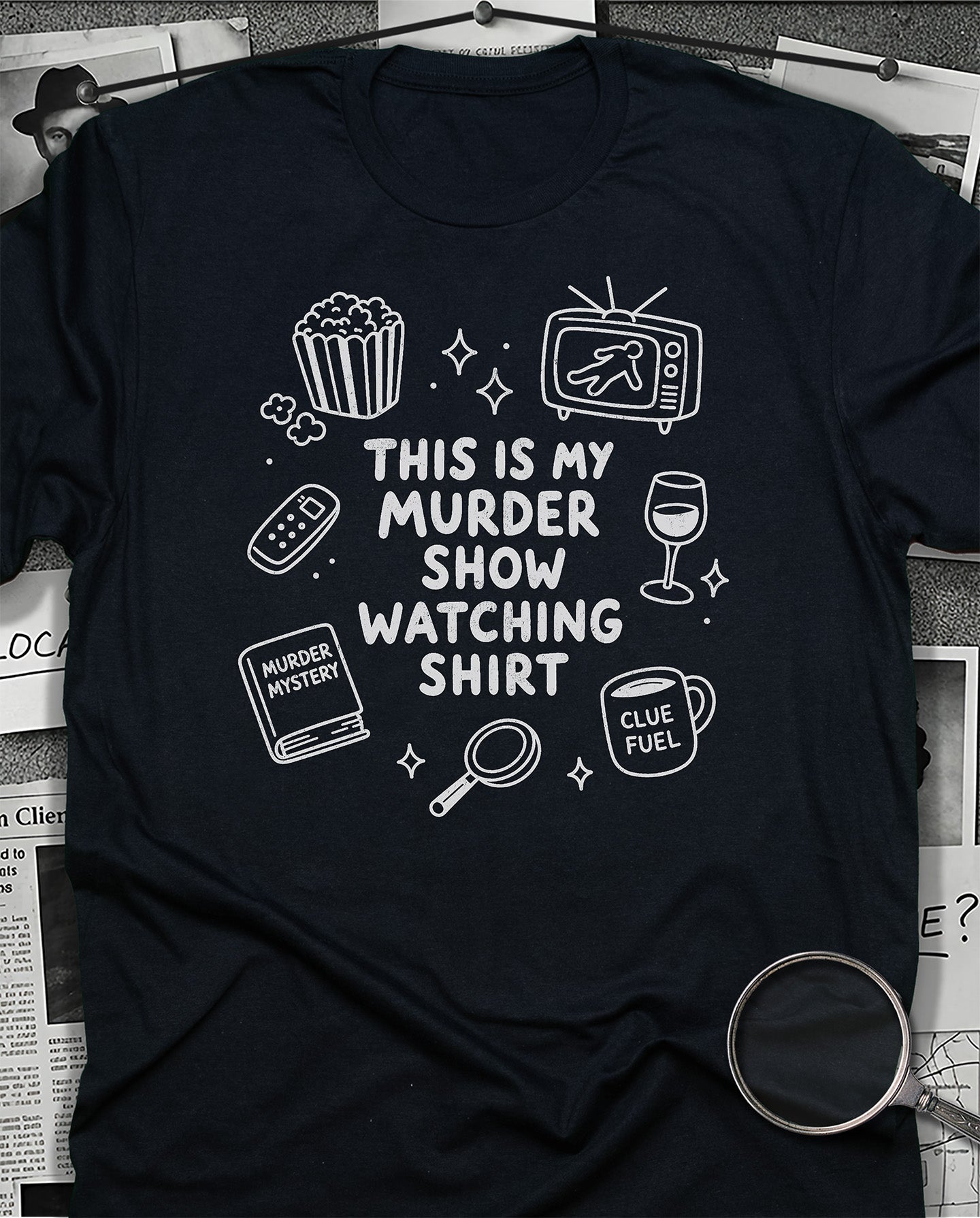 Murder Show Watching T-Shirt