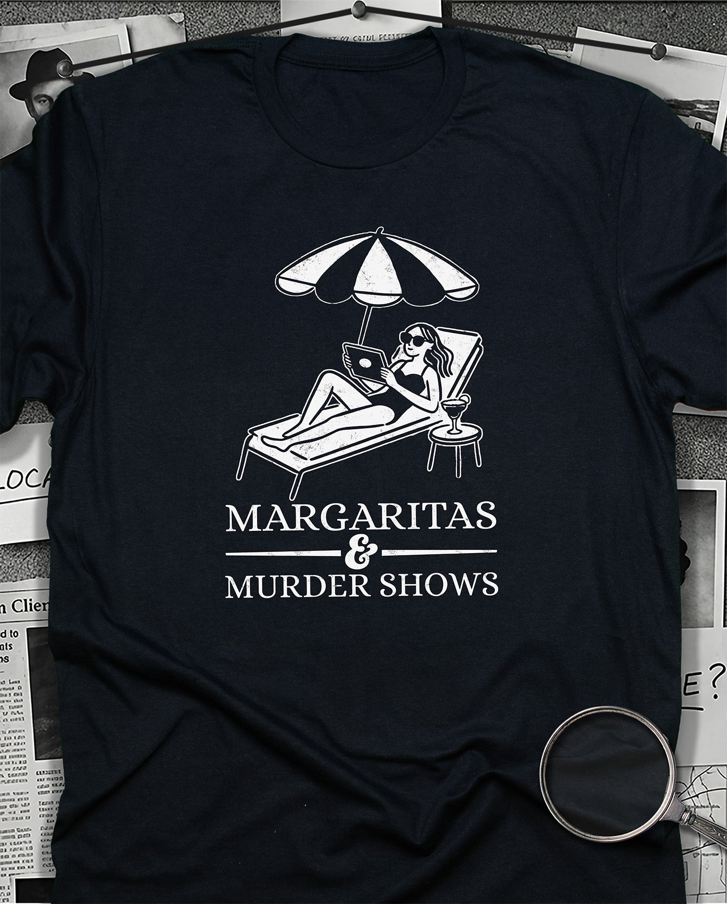 Margaritas & Murder Shows T-Shirt
