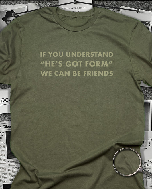 If You Understand T-Shirt