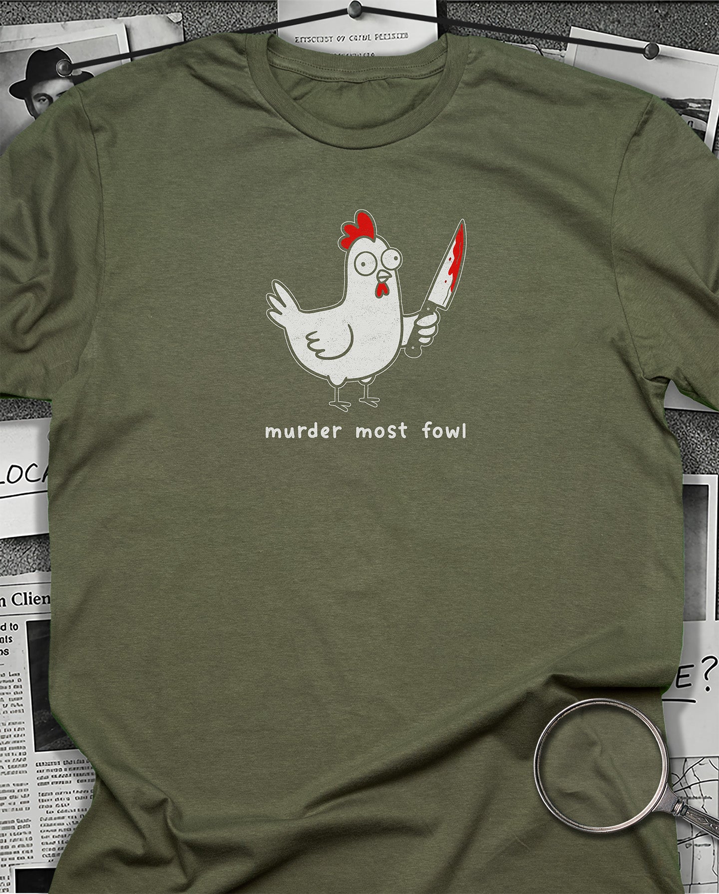 Murder Most Fowl T-Shirt