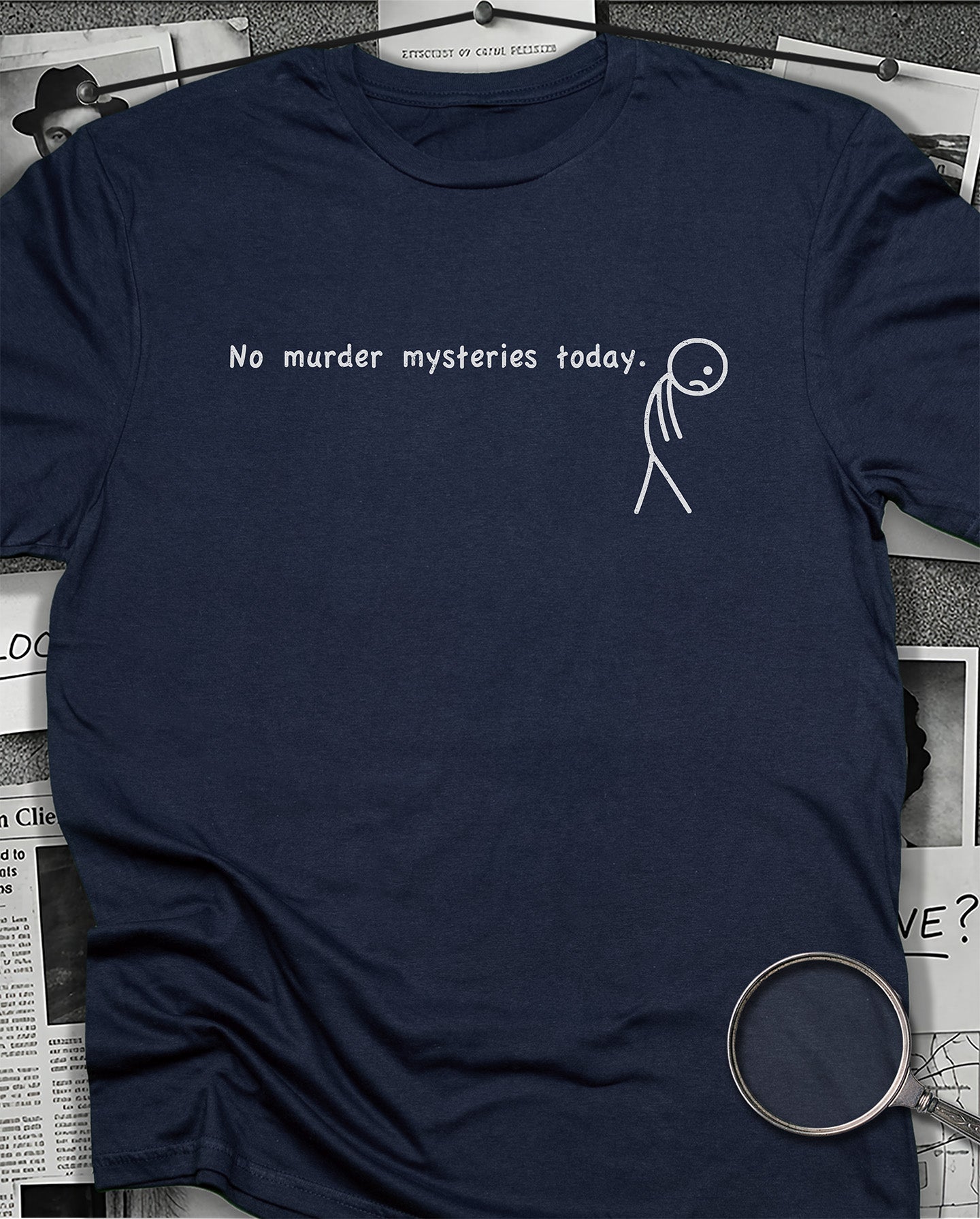No Murder Mysteries T-Shirt