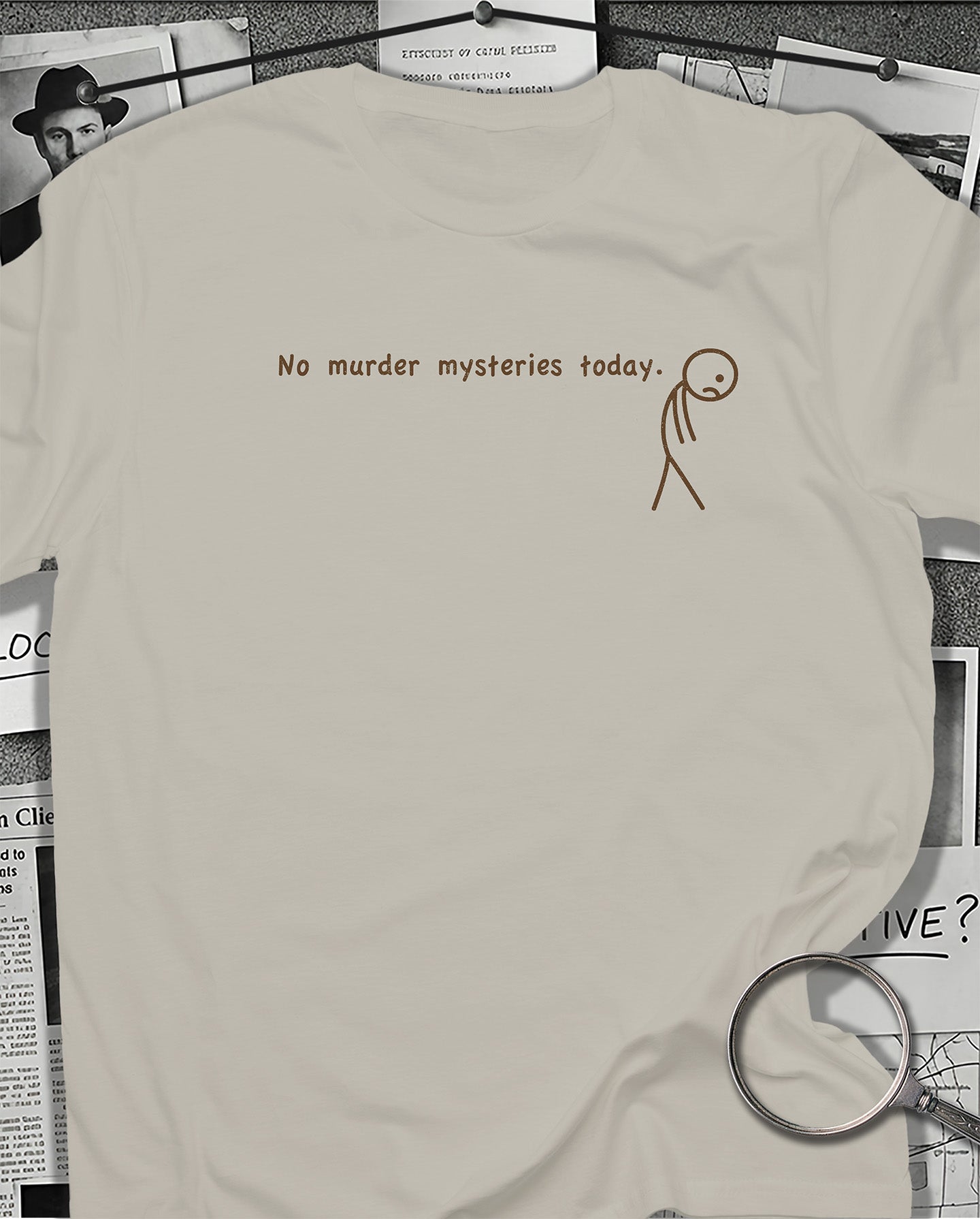 No Murder Mysteries T-Shirt