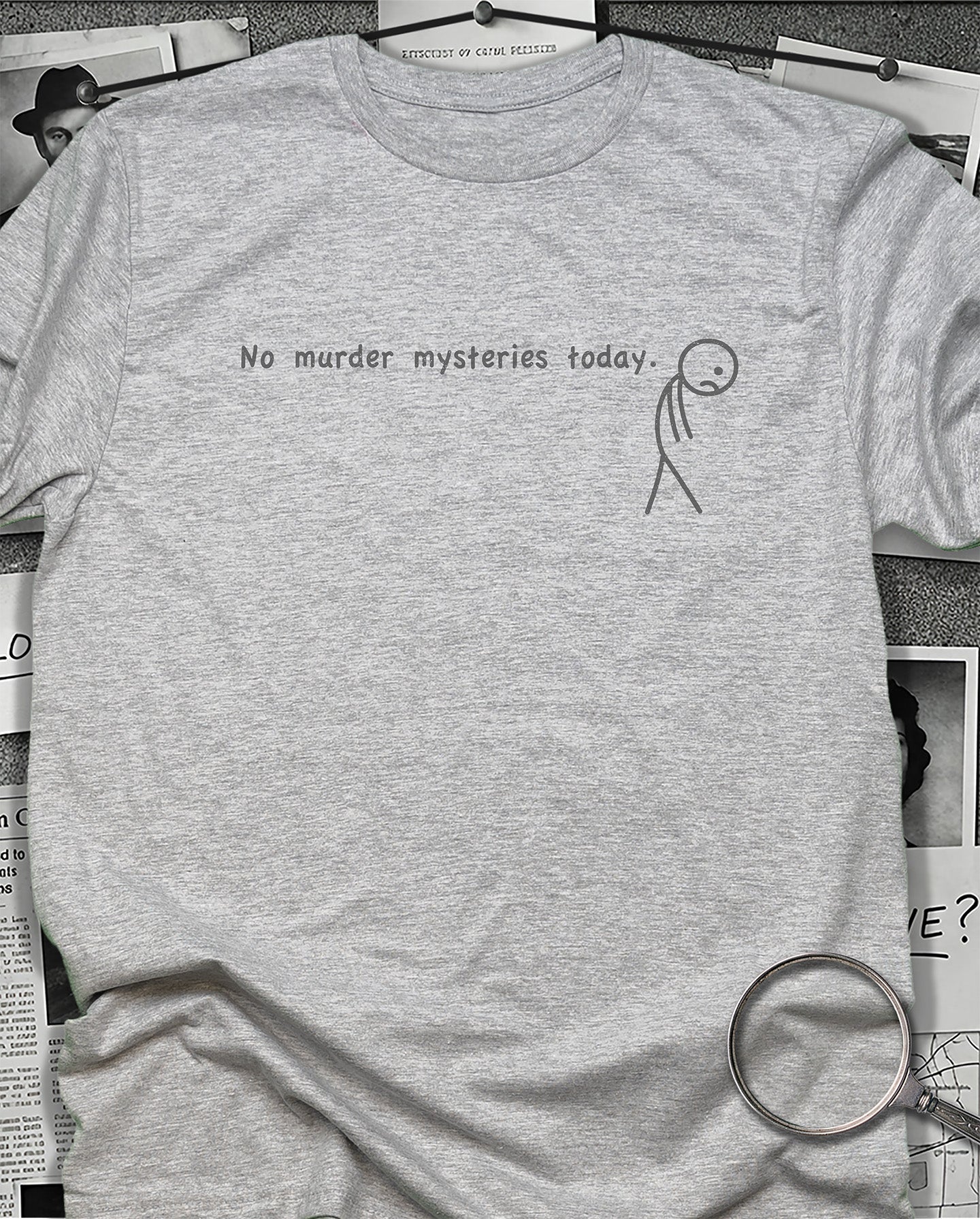 No Murder Mysteries T-Shirt