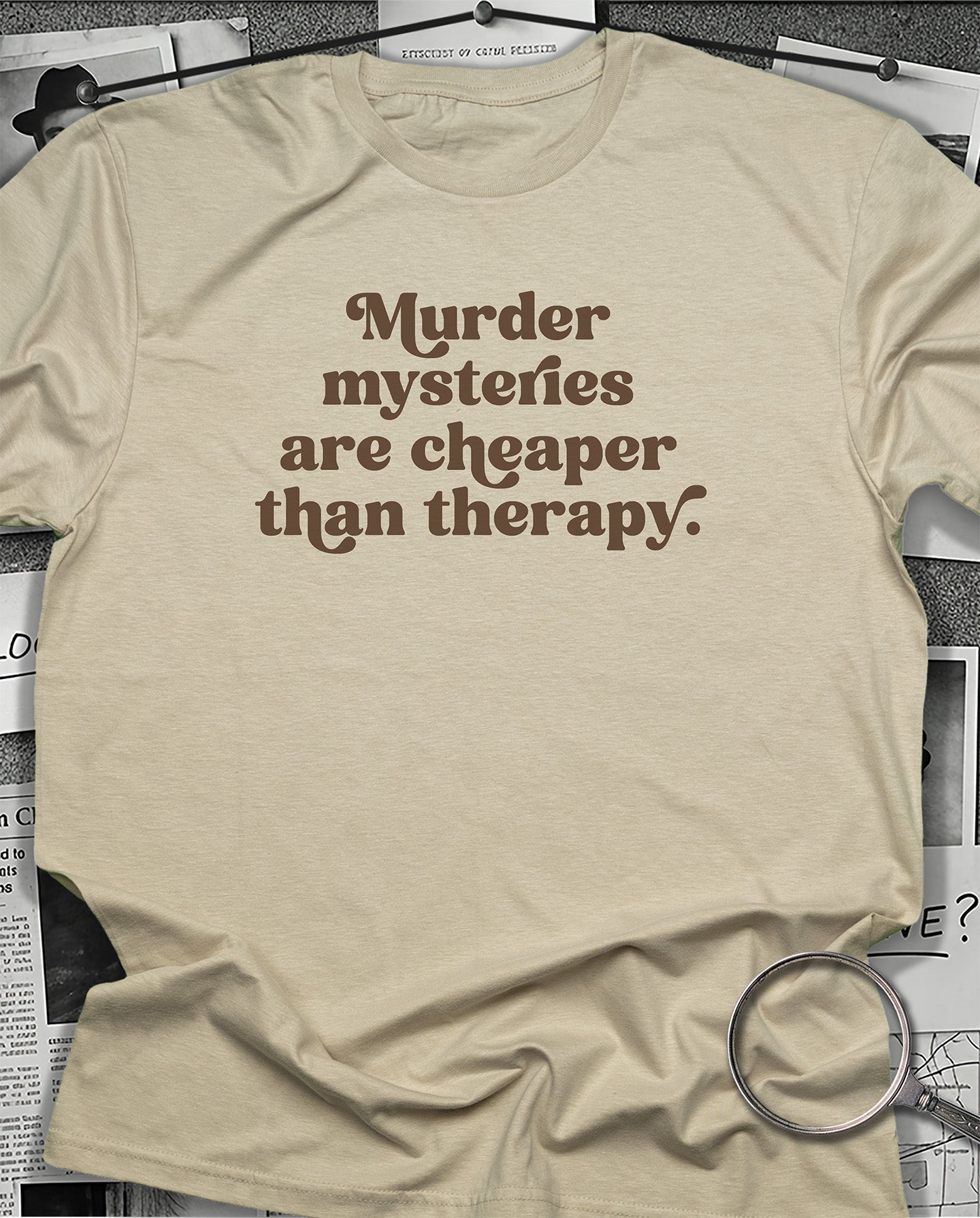 Cheaper than Therapy T-Shirt