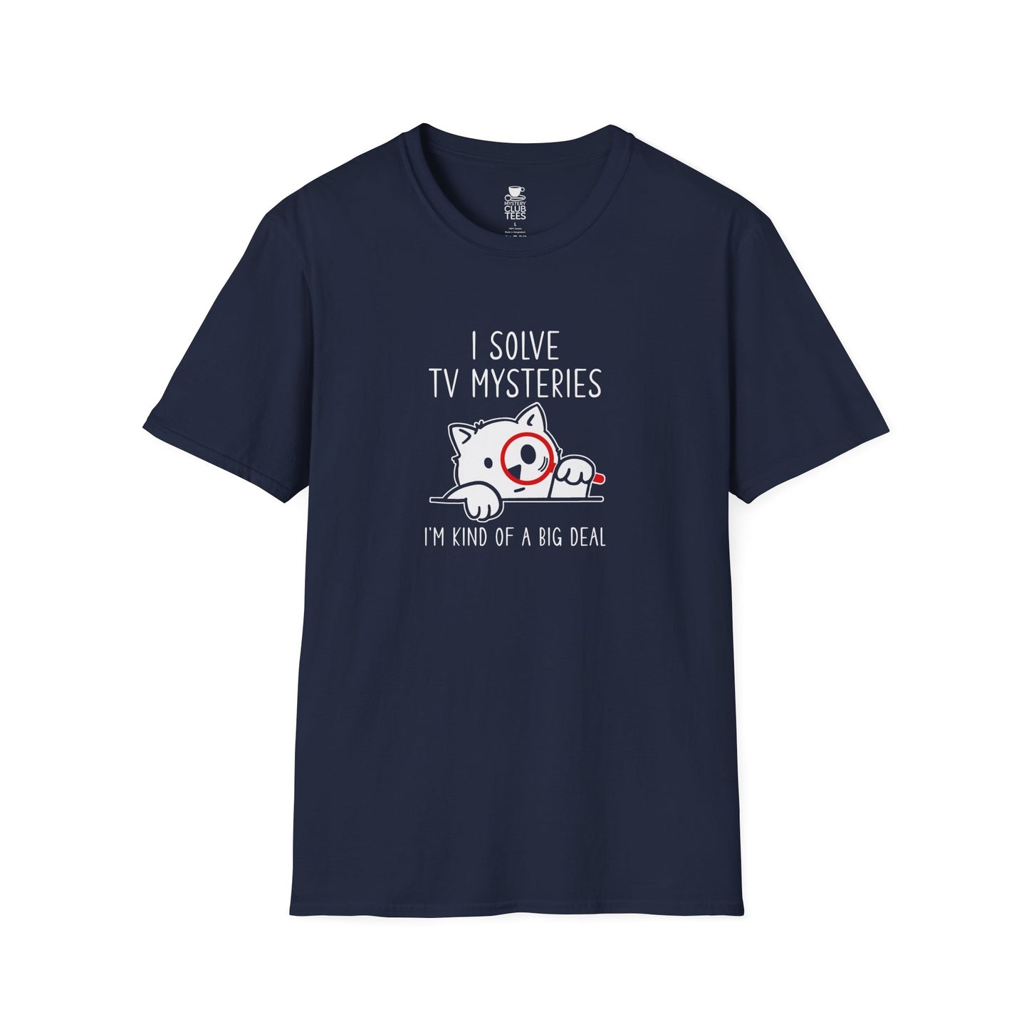 I Solve TV Mysteries T-Shirt