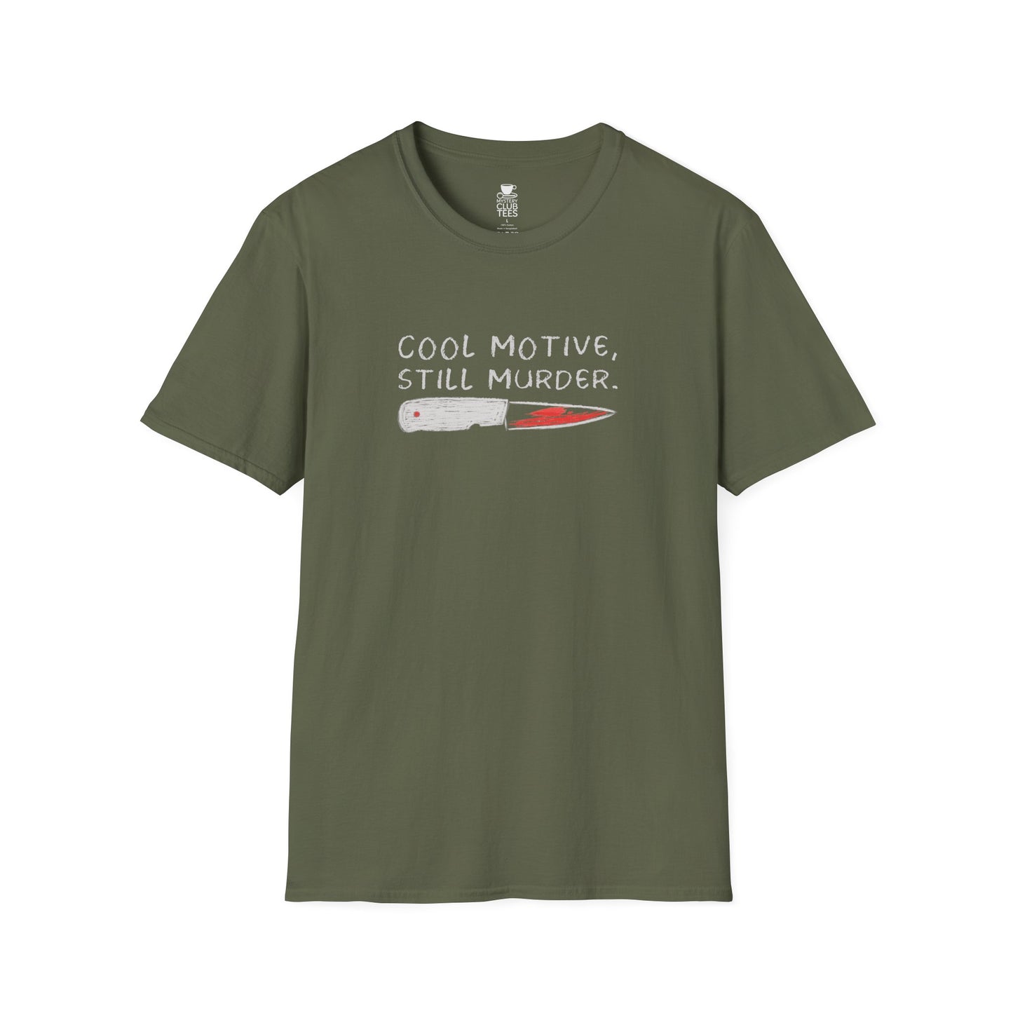 Cool Motive Still Murder T-Shirt